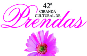 Sonhos que movem a Ciranda Cultural de Prendas