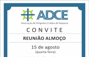 ADCE promove reunião almoço