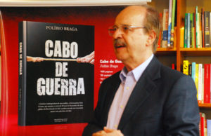 Cabo de Guerra foi lançado em Santa Cruz