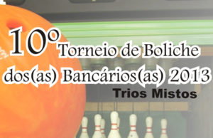 Sindicato dos Bancários promove 10º Torneio de Boliche