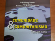 Destaque: Comunidade e Comunitarismo em debate