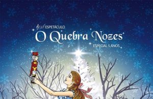 O Quebra Nozes: um sonho de Natal