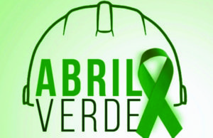 Abril Verde lembra vítimas de acidentes de trabalho