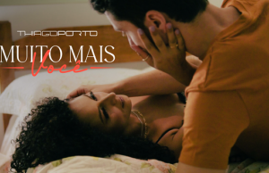 ‘Muito Mais Você’ é um mix de romantismo e sensualidade