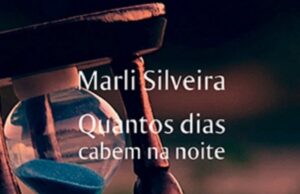 Marli Silveira lança “Quantos Dias Cabem na Noite”