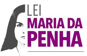 Lei Maria da Penha completa 15 anos