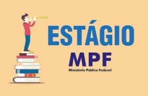 Prorrogadas as inscrições para estágio em Direito no MPF de Santa Cruz do Sul