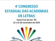 Encontro | Santa Cruz sedia o 4º Congresso Estadual das Academias de Letras