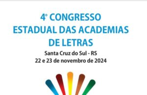 Encontro | Santa Cruz sedia o 4º Congresso Estadual das Academias de Letras