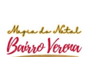 Festa de Natal | Bairro Verena promove integração comunitária e ações beneficentes no domingo